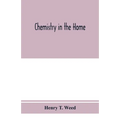 Chemistry in the home