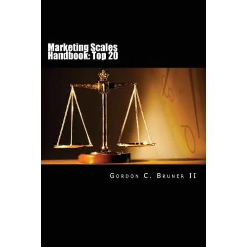 Marketing Scales Handbook: The Top 20 Multi-Item Measures Used in Consumer Research