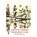 Frank Pryke: Prospector