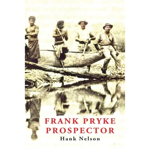 Frank Pryke: Prospector