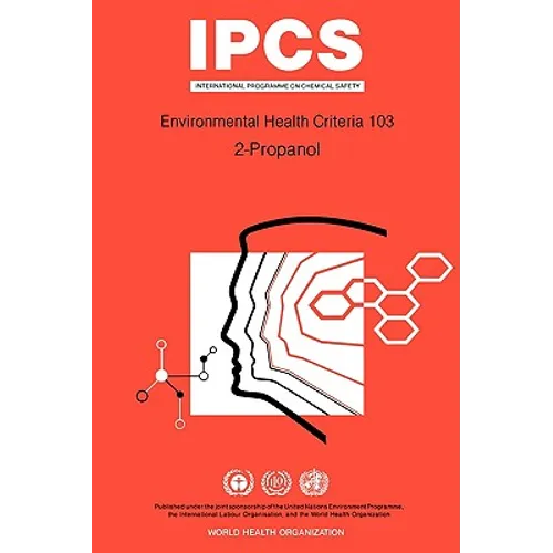 Propanol (2-Propanol): Environmental Health Criteria Series No 103
