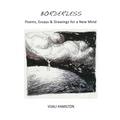Borderless: Poems, Essays & Drawings for a New Mind