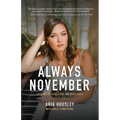 Always November: Lessons in Loss, Love and Resilience