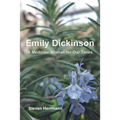 Emily Dickinson: A Medicine Woman for Our Times