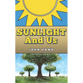 Sunlight and Us