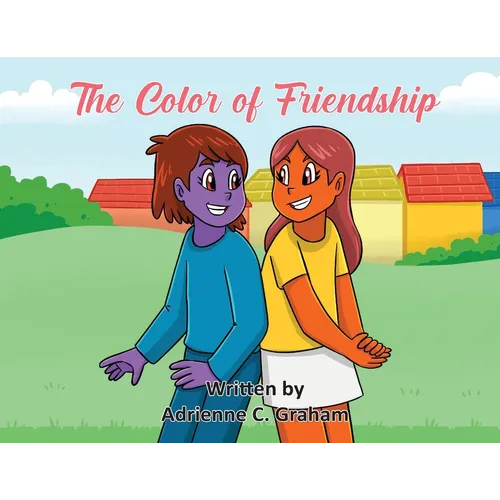 The Color of Friendship