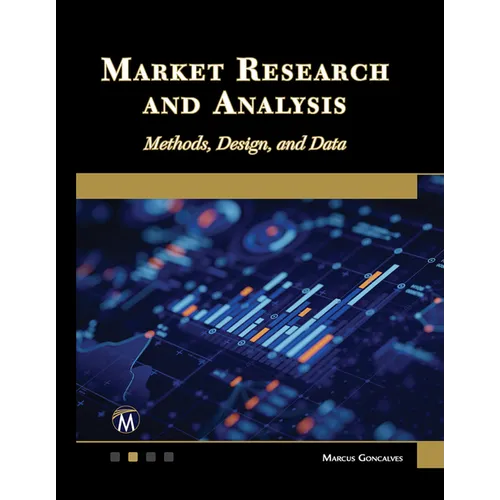 Market Research and Analysis: Methods, Design and Data