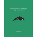 Open Resources for Community College Algebra (Part I)
