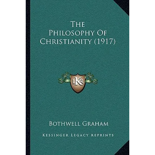The Philosophy Of Christianity (1917)