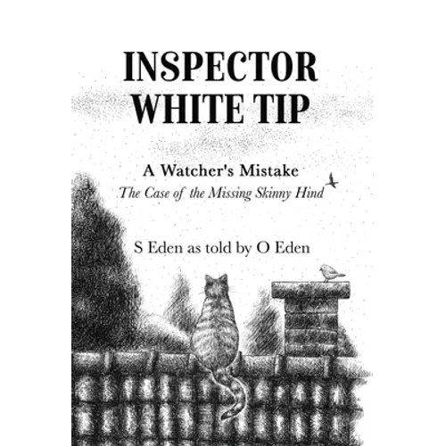 Inspector White Tip - A Watcher's Mistake
