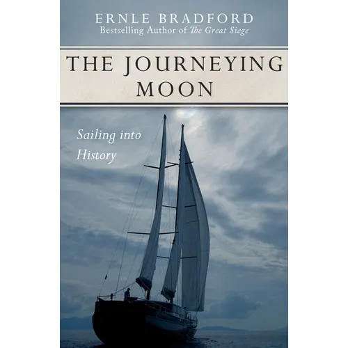 The Journeying Moon: Sailing into History