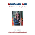 Kokomo Kid Still Has Something to Say: The Sequel