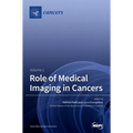 Role of Medical Imaging in Cancers: Volume 1
