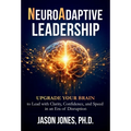 NeuroAdaptive Leadership