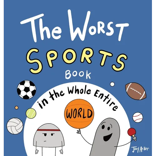 The Worst Sports Book in the Whole Entire World