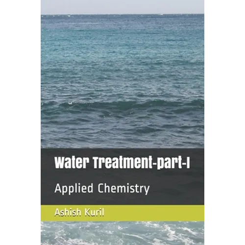 Water Treatment-part-I: Applied Chemistry