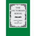 The Victorian Serial