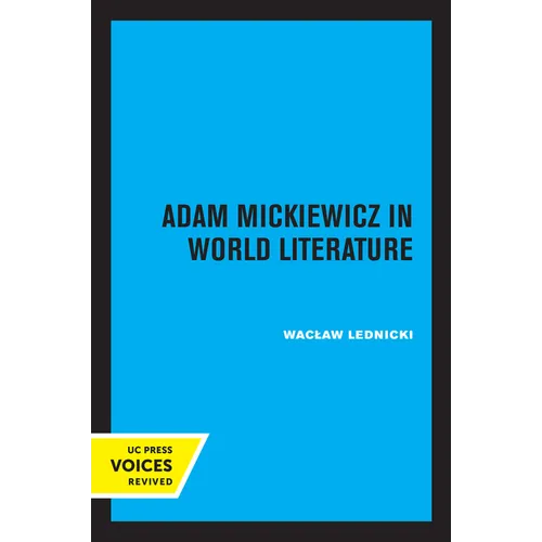 Adam Mickiewicz in World Literature