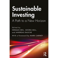 Sustainable Investing: A Path to a New Horizon