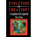 Evolution or Creation?: A Comparison of the Arguments