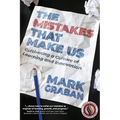 The Mistakes That Make Us: Cultivating a Culture of Learning and Innovation
