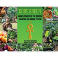 Code Green: Hidden Powers of the Garden Targeting the Immune System