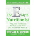 The E-Myth Nutritionist