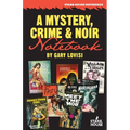 A Mystery, Crime & Noir Notebook