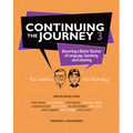 Continuing the Journey 3: Becoming a Better Teacher of Language, Speaking, and Listening