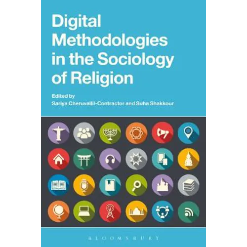Digital Methodologies in the Sociology of Religion