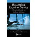 The Medical Examiner Service: A Practical Guide for England and Wales