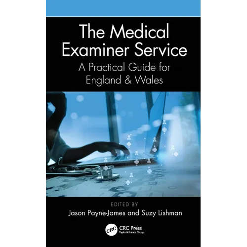 The Medical Examiner Service: A Practical Guide for England and Wales