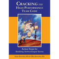 Cracking the High-Performance Team Code: Action Steps for Building Turbocharged Teams