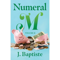 Numeral M: Volume II