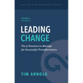 Leading Change: The 5 Tensions to Manage for Successful Transformation