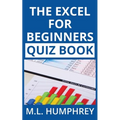 The Excel for Beginners Quiz Book