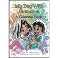 My Day With Grandma: A Coloring Book