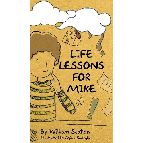 Life Lessons for Mike