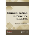 IMMUNIZATION IN PRACTICE Facts & FAQs