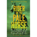 Rider on the Pale Horse: My 70 Days in Coma