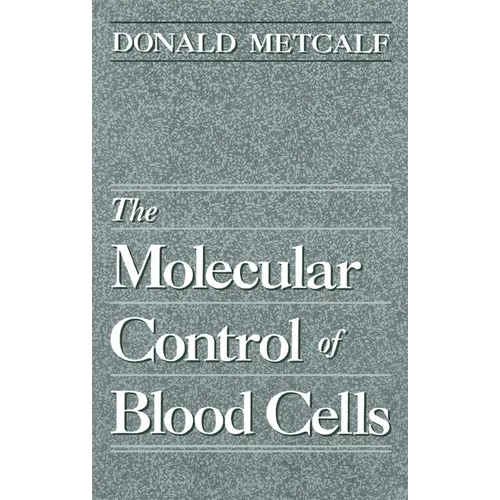 The Molecular Control of Blood Cells