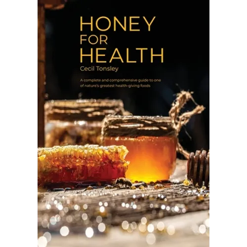 Honey for Health