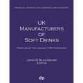 UK Manufacturers of Soft Drinks: Profiles of the leading 1150 companies