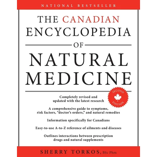 The Canadian Encyclopedia of Natural Medicine