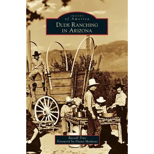 Dude Ranching in Arizona