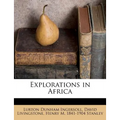 Explorations in Africa