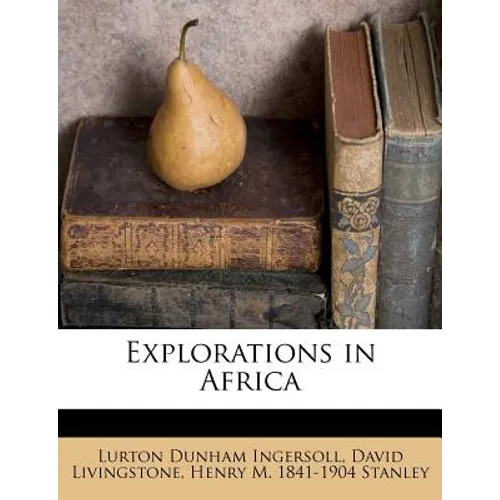 Explorations in Africa