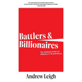 Battlers and Billionaires: The Updated Story of Inequality in Australia