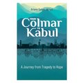 From Colmar to Kabul: A Journey from Tragedy to Hope