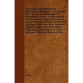 The American Standard of Perfection, Illustrated - A Complete Description of All Recognized Varieties of Fowls - As Revised by the American Poultry as